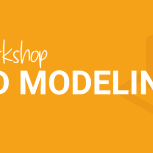 Workshop 3D Modeling