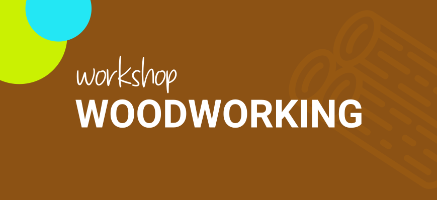 Workshop Woodworking